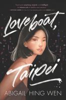 Loveboat, Taipei by Abigail Hing Wen cover