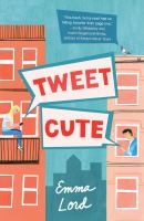 Tweet Cute by Emma Lord cover