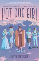 Hot Dog Girl by Jennifer Dugan cover