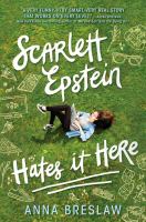 Scarlett Epstein Hates It Here by Anna Breslaw cover