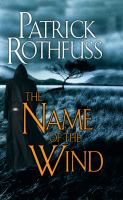 The Name of the Wind by&nbsp;Patrick Rothfuss cover