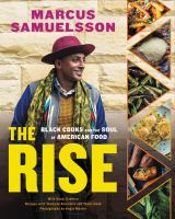 The Rise: Black Cooks and the Soul of American Food by Marcus Samuelsson cover