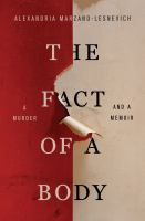 The Fact of a Body by Alex Marzano-Lesnevich cover