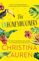 The Unhoneymooners by&nbsp;Christina Lauren cover