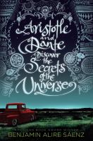 Cover of Aristotle and Dante Discover the Secrets of the Universe by Benjamin Alire Saenz